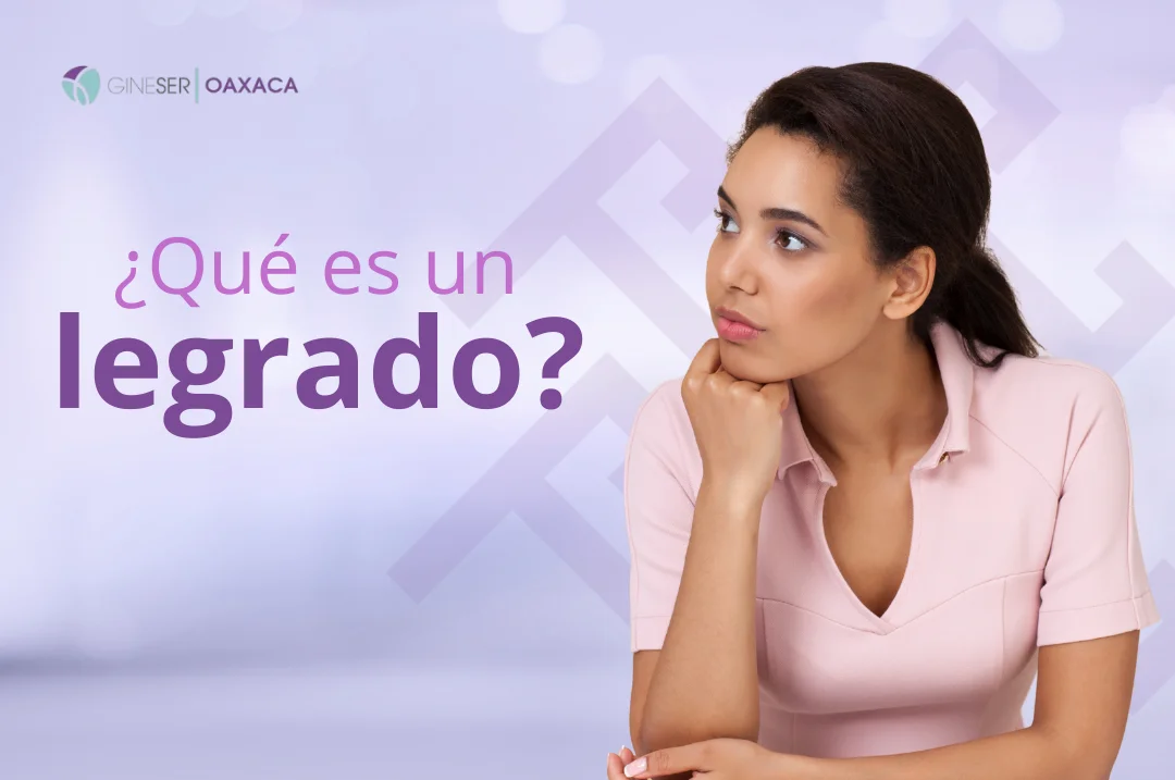 ¿Qué es un legrado?